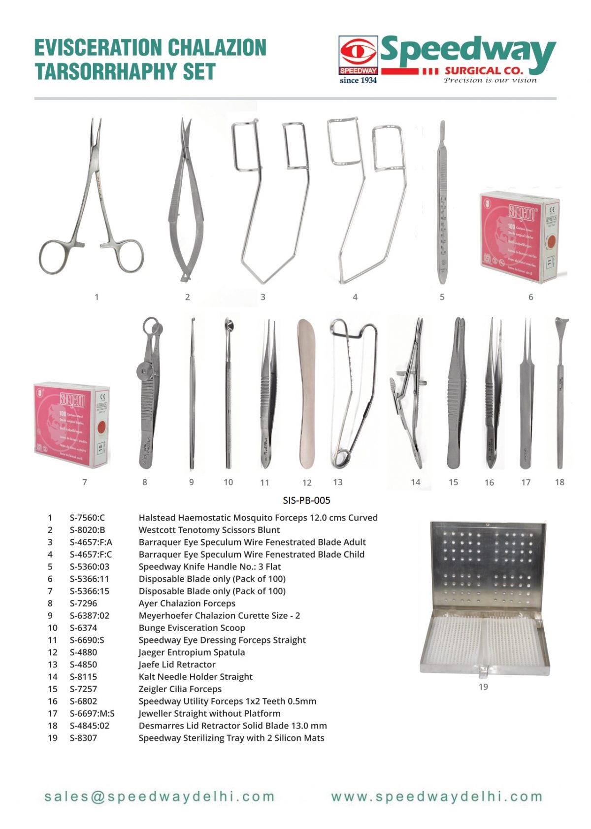 Evisceration Chalazion Tarsorrhaphy Set - IAPB Valued Supplier Scheme